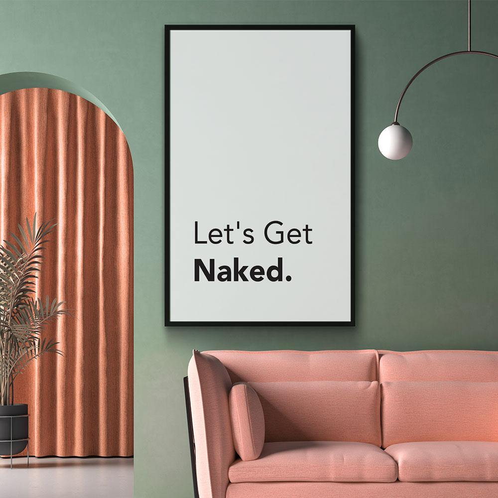 Walljar poster ingelijst - Let's Get Naked