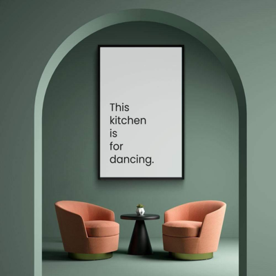Walljar poster ingelijst - This Kitchen Is For Dancing