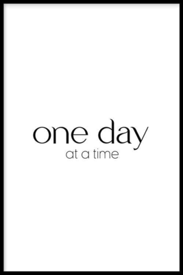 Walljar poster ingelijst - One Day At A Time