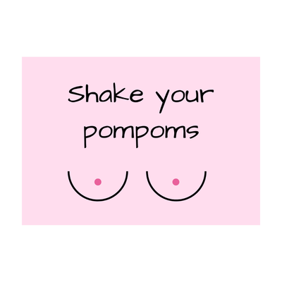 Poster - Shake your pompoms (A5)