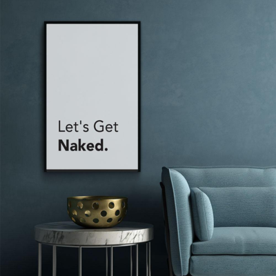 Walljar poster ingelijst - Let's Get Naked